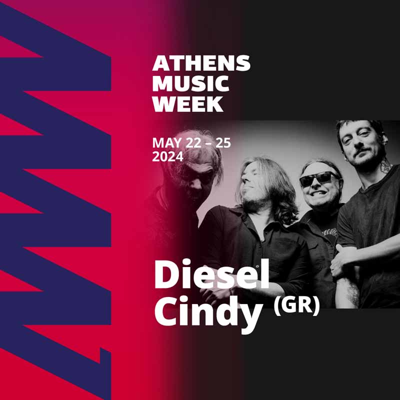 Diesel Cindy in Athens Music Week Festival 
